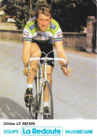 Fiche Cycliste: Gildas Le Menn, Equipe De Cyclisme Professionnel: La Redoute Motobécane, France 1979 - Sports