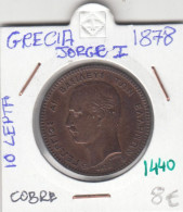 CR1440 MONEDA GRECIA JORGE I 10 LEPTA 1878 COBRE MBC - Grecia