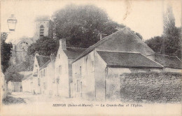 FRANCE - 77 - Servon - La Grande-Rue Et L'Eglise  - Carte Postale Ancienne - Autres & Non Classés