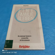 Barbara Wilde - Eine Familie Bleiben - Psychology