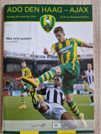 Programme ADO Den Haag - Ajax Incl Line Up - 30.11.2014 - Holland - Program - Football - Habillement, Souvenirs & Autres