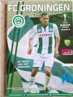 Programme FC Groningen - Olympique Marseille - 17.9.2015 - UEFA Europa League - Holland - Program - Football - Habillement, Souvenirs & Autres