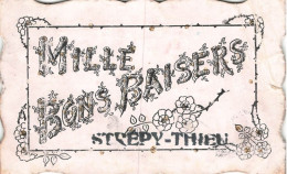 Mille Bons Baisers De STREPY-THIEU - Carte Circulé En 1908 Vers Gastuche - La Louvière
