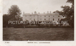LOUGHBOROUGH BURTON HALL OLD R/P POSTCARD LEICESTERSHIRE - Other & Unclassified