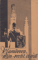 LIVRE DE CHANSONS HOLLANDAISE VLAEADEREN DIJO RECHTIXOUT 26 PAGES EDITION ROODESTR 44 ANTWERPEN ANNEE 1939 - Paesi Bassi