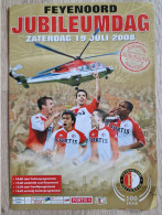Flyer Feyenoord Jubileum Day - 19.7.2008 - Holland - Program - Football - Habillement, Souvenirs & Autres