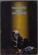 NEO-FANTASTIQUE-S-F N° 93 " ALLAN QUATERMAIN-TOME-1 " HAGGARD DE 1983 - Neo