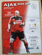 Programme Ajax - SC Cambuur Leeuwarden - 9.3.2014 - Holland - Program - Football - Jaap Stam - Habillement, Souvenirs & Autres