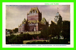 QUÉBEC - CHÂTEAU FRONTENAC - BUREAU DE POSTE ET REMPARTS - LORENZO AUDET ENR. ÉDITEUR - QPE - - Québec - Château Frontenac