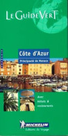 Guide Vert Michelin - Côte D'Azur Et Monaco - Edition 2000 - Etat Neuf - Michelin (guides)