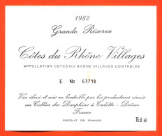 Etiquette Neuve De Vin Cotes Du Rhone Villages Grande Réserve 1982 Cellier Des Vins Fins De Bouchet ( Drome ) - 75 Cl - Côtes Du Rhône