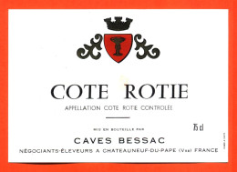 Etiquette Neuve De Vin Cote Rotie Caves Bessac à Chateauneuf Du Pape - 75 Cl - Côtes Du Rhône