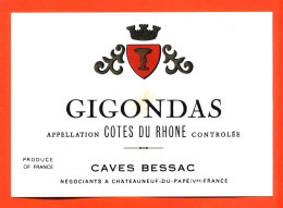 Etiquette Neuve De Vin Cote Du Rhone Gigondas Caves Bessac à Chateauneuf Du Pape - 75 Cl - Côtes Du Rhône