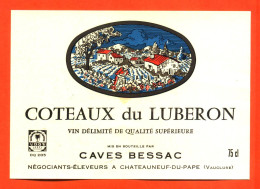 Etiquette Neuve De Vin Coteaux Du Luberon Caves Bessac à Chateauneuf Du Pape - 75 Cl - Vin De Pays D'Oc