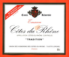 Etiquette Neuve De Vin Cotes Du Rhone Tradition Cuvée Réservée écusson Vignerons à Tulette - 98 Cl - Côtes Du Rhône