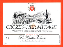 Etiquette Neuve De Vin Crozes Hermitage Les Héritiers Thorin à La Chapelle De Guinchay - 75 Cl - Vin De Pays D'Oc