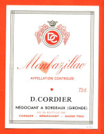 Etiquette Neuve De Vin Monbazillac Ets Cordier à 33800 - 73 Cl - Monbazillac