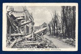 Nieuport. Ruines Après Le Dernier Bombardement. Feldpoststation Nr 46 A Mai 1916. Kriegslazarett Nieuport - Nieuwpoort