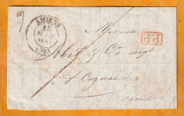 1844 - Lettre Pliée En PORT PAYE PP Avec Corresp De AMIENS Vers COGNAC Via PARIS - Cad D'arrivée - 1801-1848: Precursori XIX