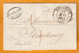 1842 - Lettre Pliée Avec Correspondance De BESANCON, Grand Cachet  Vers STRASBOURG - Cad D'arrivée - Taxe 5 - 1801-1848: Precursors XIX