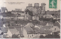 Bourbon L'Archambault Vue Generale Des Ruines   1910 - Bourbon L'Archambault