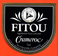 Etiquette Neuve De Vin De Fitou Crameroc Producteurs à Tuchan - 75cl - Vin De Pays D'Oc