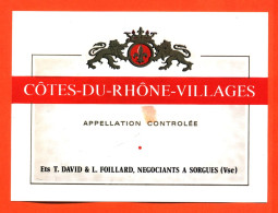 Etiquette Ancienne Neuve De Vin Cotes Du Rhone T David Et L Foissard à Sorgues - 75cl - Côtes Du Rhône