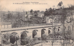 FRANCE - 85 - MORTAGNE - Le Pont Sur La Sévre - Carte Postale Ancienne - Mortagne Sur Sevre