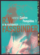 RAINER WERNER FASSBINDER UN CINEASTE D ALLEMAGNE 2005 CENTRE POMPIDOU - Other & Unclassified
