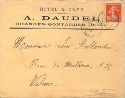 Enveloppe Commerciale Du Café-Hôtel A.DAUDEL Aux GRANGES GONTARDES Dans La Drôme - 1900 – 1949