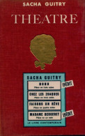 Théâtre Tome III : Nono / Chez Les Zoaques / Faisons Un Rêve / Madame Bergeret De Sacha Guitry (1960) - Other & Unclassified