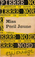 Miss Péril Jaune De Pierre Nord (1965) - Vor 1960