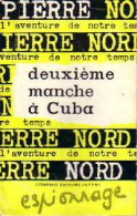 Deuxième Manche à Cuba De Pierre Nord (1963) - Antichi (ante 1960)