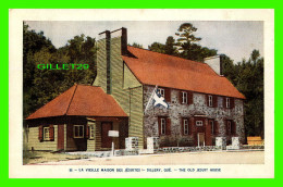 SILLERY, QUÉBEC -LA VIEILLE MAISON DES JÉSUITES - LORENZO AUDET ENR. ÉDITEUR  No 88 - CIRCULÉE EN 1951 - - Québec - Sainte-Foy-Sillery