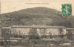 St Feyre * Le Sanatorium Et Le Puy De Gaudy * établissement Médical - Sonstige & Ohne Zuordnung