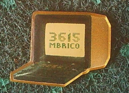 Pin's ; 3615 MBRICO; Monsieur Bricolage, Minitel - Informatique