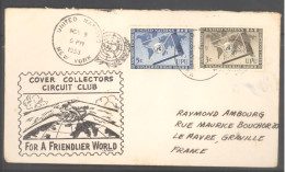 Lettre Entière 1er Jour 9 Nov. 1953 - Cover Collectors Circuit Club For A Friendlier World (cachet New York) - Cartas & Documentos