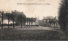 Rebreuve Sous Les Monts * La Place Du Village - Other & Unclassified