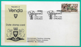 Venda 1986 **  South Africa Venda - AMERIPEX 86 Chicago    ** FDC Venda Date Stamp Card - Venda