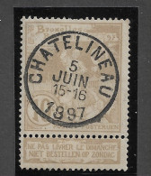 Belgique - België TP 72  Obl. Chatelineau - 1894-1896 Tentoonstellingen