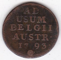 Pays-Bas Autrichiens , 1 Liard 1793 Bruxelles , Francois II , En Cuivre KM# 56 - 1714-1794 Paesi Bassi Austriaci