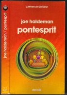 PRESENCE-DU-FUTUR N° 240 " PONTESPRIS " HALDEMAN DE 1977 - Présence Du Futur