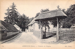 FRANCE - 27 - AUBEVOYE - Chemin De L'église - Carte Postale Ancienne - Aubevoye