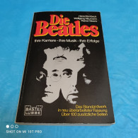 Hans Rombeck / Wolfgang Neumann / Rainer Moers - Die Beatles - Biographien & Memoiren