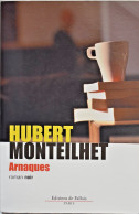 Arnaques - Hubert Monteilhet - Roman Noir