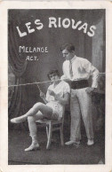 CIRQUE - Les RIOVAS - Melange Act - Etat - Cartes Postales Anciennes - Zirkus