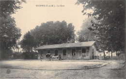 77-SOUPPES- LA GARE - Souppes Sur Loing