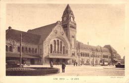 FRANCE - 57 - METZ - La Gare - Cartes Postales Anciennes - Metz