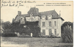 CARQUEFOU - Château De La Chambre Restauré En 1804 - Carquefou