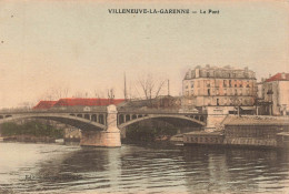 VILLENEUVE LA GARENNE : LE PONT - Villeneuve La Garenne